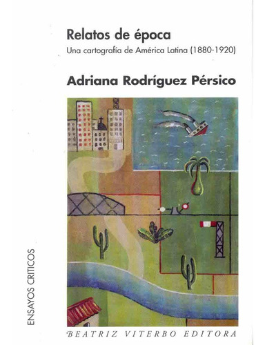 Relatos De Epoca - Adriana Rodriguez Persico