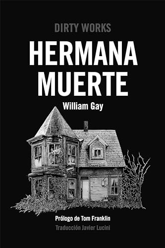 Hermana Muerte - Gay William