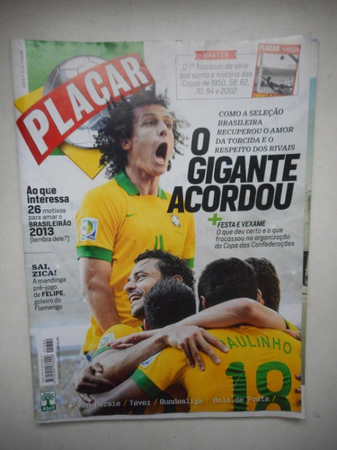 Revista Placar Nº 1380 - Jul/2013 - Copa Das Confederações 