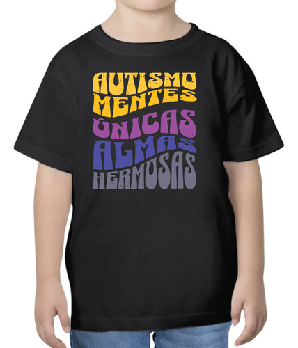 Playera Diseño Autismo Mentes Únicas Almas Hermosas