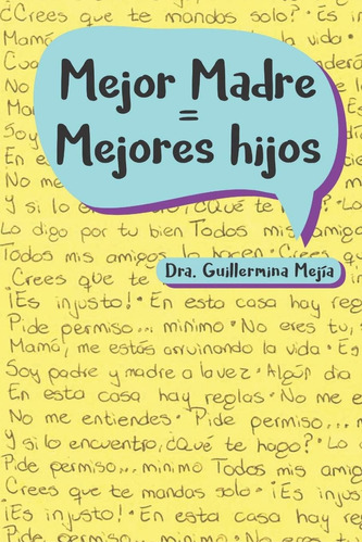 Libro: Mejor Madre = Mejores Hijos (spanish Edition)