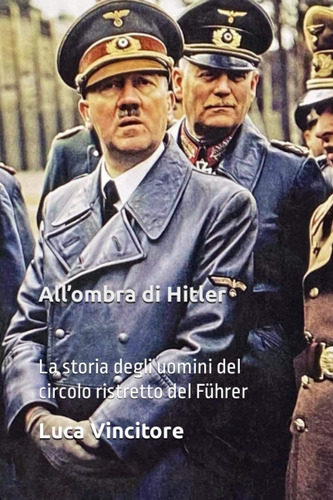 Libro: Allombra Di Hitler: La Storia Degli Uomini Del Circo