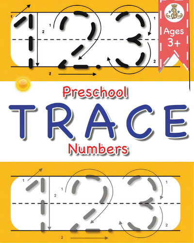 Preschool Trace Numbers, De Bachheimer, Gabriel. Editorial Blurb Inc, Tapa Blanda En Inglés