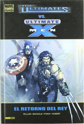 Libro The Ultimate Vs. Ultimate X Men. El Retorno Del Rey