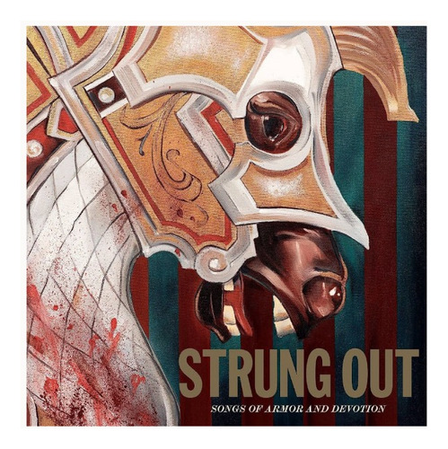 Lp Nuevo: Strung Out - Songs Of Armor And Devotion (2019)