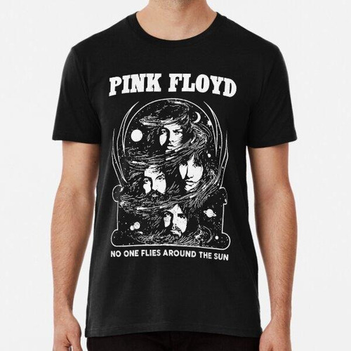 Remera Camiseta Pink Floyd No One Flies Around The Sun Song 