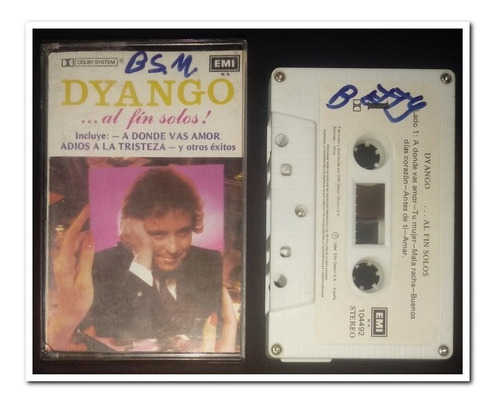 Dyango, Cassette 