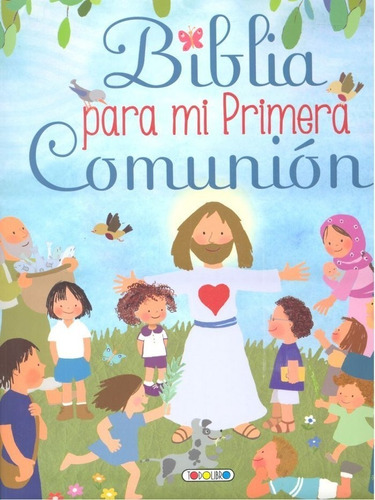 Biblia Para Mi Primera Comunion - Aa.vv.