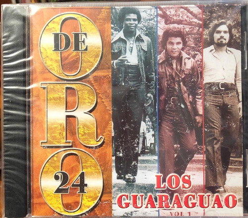 Cd - Los Guaraguao / De Oro 24 Vol. 1. Compilación (2001)