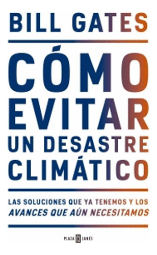 Libro Cómo Evitar Un Desastre Climático