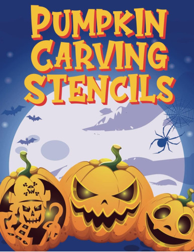 Libro: Halloween Pumpkin Carving Stencils: 60 Spooky & Funny