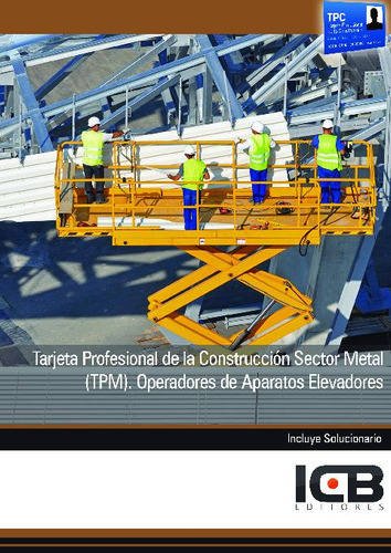 Libro Tpm. Operadores De Aparatos Elevadores