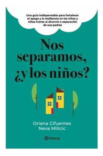 Libro:nos Separamos,y Los Niños Grupo Planeta - Chile · Epub