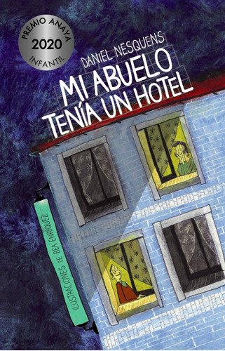 Libro Mi Abuelo Tenia Un Hotel - Nesquens,daniel