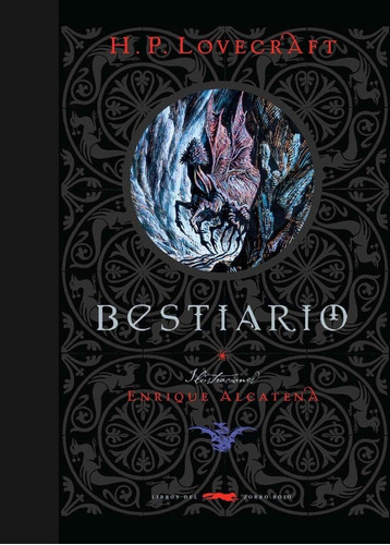 Bestiario, De Howard P. Lovecraft. Editorial Libros Del Zorro Rojo, Edición 1 En Español