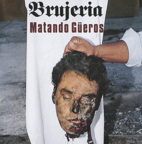 Brujeria Matando Gueros Cd Digipak 