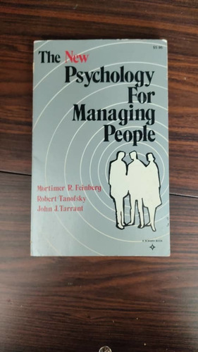 Libro Fisico The New Psichology For Managing People