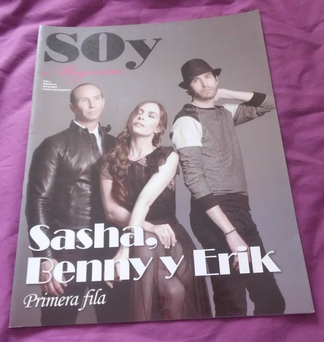 Revista Soy Magazine Sasha,benny Y Erik Timbiriche