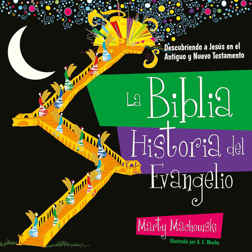 Libro: La Biblia Historia Del Evangelio (spanish Edition)