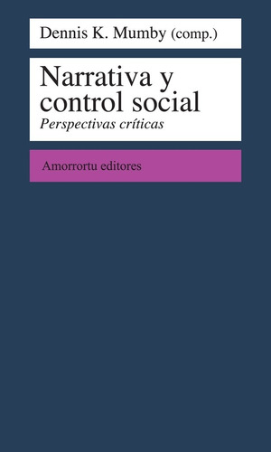 Narrativa Y Control Social - Dennis K. Mumby