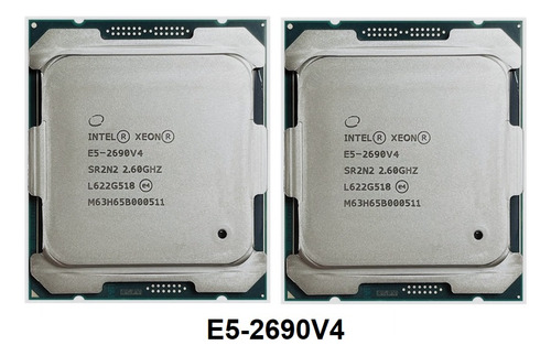 2 Processador Cpu Xeon E5-2690v4 Sr2n2 2.6ghz 14-core Lga201