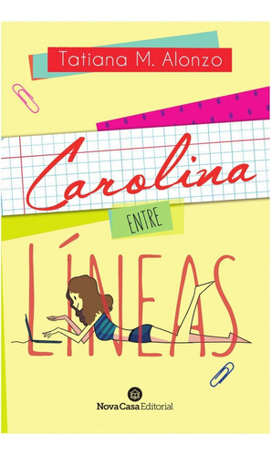 Carolina, Entre Líneas (libro Original)