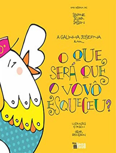 Que Sera Que O Vovo Esqueceu, O, de Sasson, Siviane Scliar. Editora INVERSO, capa mole, edição 1 em português, 2023