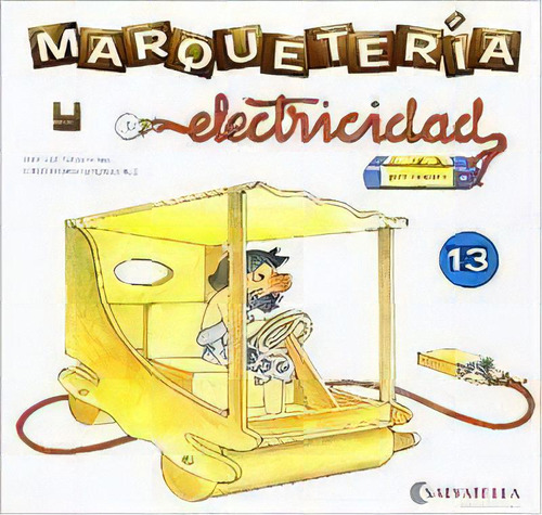 Marqueteria Y Electricidad 13, De Aa.vv. Editorial Salvatella, Tapa Blanda En Español