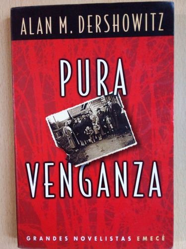 Pura Venganza Alan M Dershowitz A99