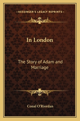 Libro In London: The Story Of Adam And Marriage - O'riord...