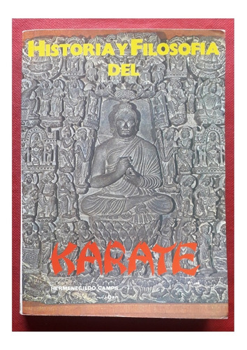 Libro Historia Y Filosofía Del Kárate