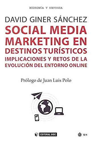 Libro Social Media Marketing En Destinos Turisticos  De Gine