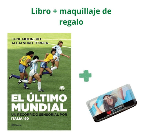 Ultimo Mundial Italia 90 - Promo Mundial - Molinero - Libro