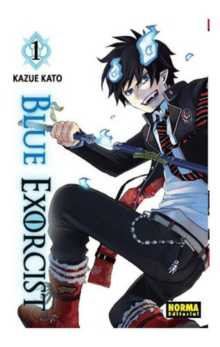 Blue Exorcist 1: Blue Exorcist 1, De Kazue Kato. Serie Blue Exorcist, Vol. 1. Editorial Norma Comics, Tapa Blanda, Edición 1 En Español, 2011