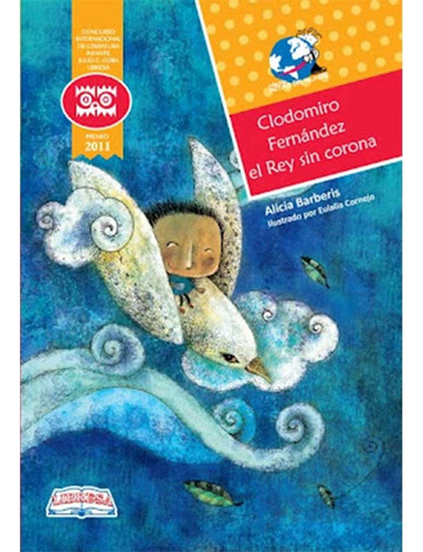 Libro Clodomiro Fernandez El Rey Sin Corona