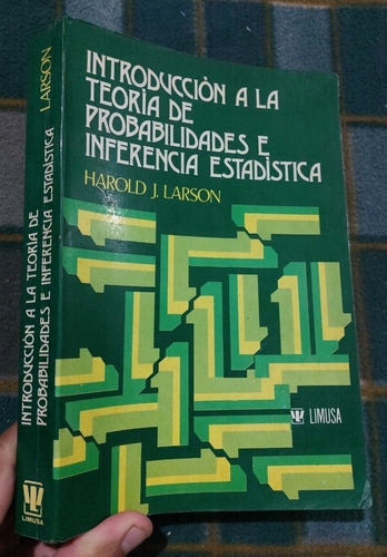 Libro Teoría De Probabilidades Inferencia Estadística Larson