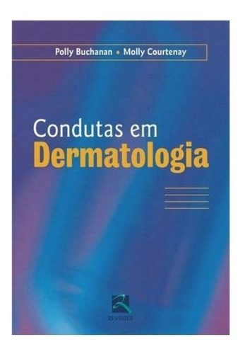 Buchanan - Condutas Em Dermatologia