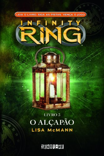 Libro Alcapao, O - Infinity Ring - Livro 3