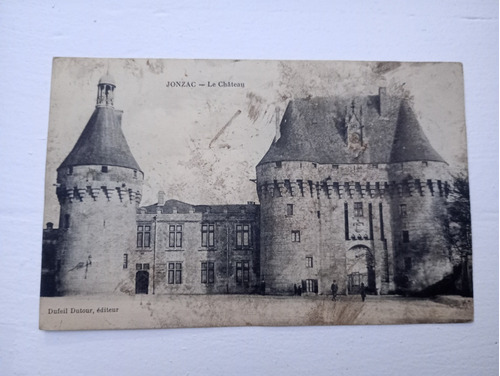 Tarjeta Postal Antigua Jonzac, Le Chateau