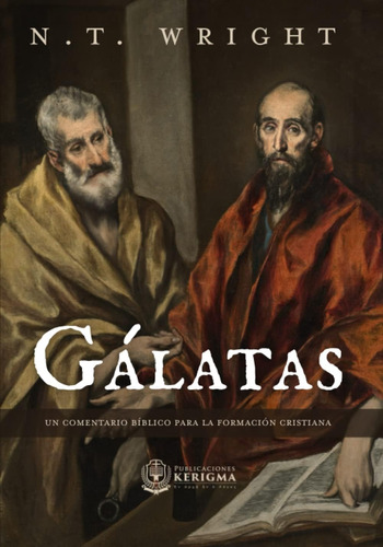 Libro: Galatas: Un Comentarioa Biblico Para La Formacion Cri