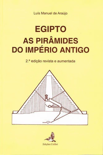 Libro Egipto (2ª Edição Revista E Aumentada) - As Pirâmi