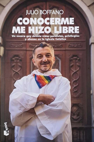 Conocerme Me Hizo Libre, De Julio Boffano. Editorial Booket, Tapa Blanda En Español