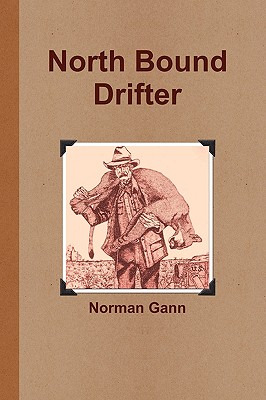 Libro North Bound Drifter - Gann, Norman