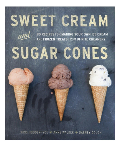 Sweet Cream And Sugar Cones - Para Haer Los Helados + Ricos