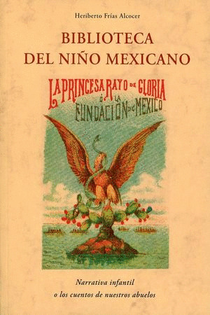 Libro Biblioteca Del Niño Mexicano