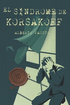 Libro El Sã­ndrome De Korsakoff - Ediciã³n Especial 10 An...