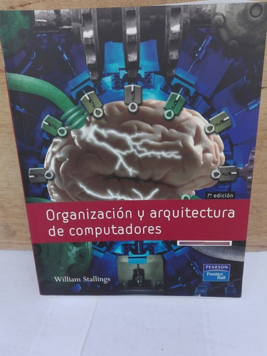 Organización Y Arquitectura De Computadores