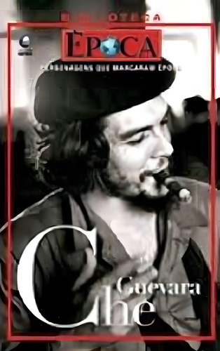Livro Che Guevara Coleção Personagens Que Marcaram Época - Marlene Cohen, De Marlene Cohen. Editora Globo, Capa Mole Em Português