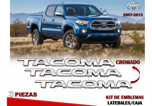 Kit De Emblemas Tacoma 07-15 Cromado Original Calidad