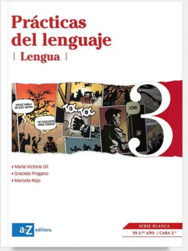 Lengua 3 Practicas De Lenguaje - Serie Blanca Editorial A Z